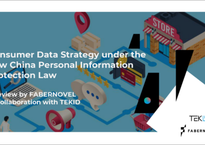 Fabernovel: Consumer Data Strategy under China PIPL
